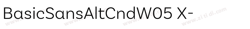 BasicSansAltCndW05 X字体转换 BasicSansAltCndW05 X字体转换